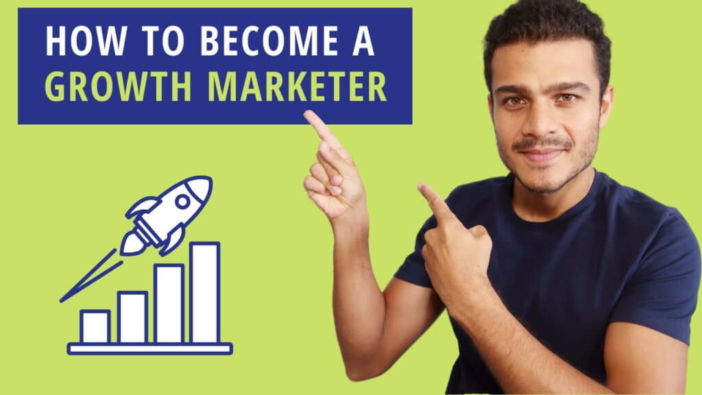 become a growth marketer